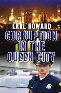 bokomslag Corruption in the Queen City