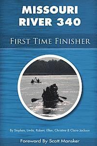 bokomslag Missouri River 340 First Time Finisher