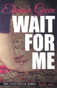 Wait for Me 1