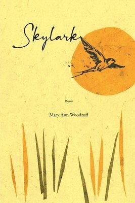 Mary Ann Woodruff - Skylark, Häftad
