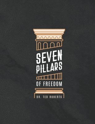 bokomslag 7 Pillars of Freedom Workbook