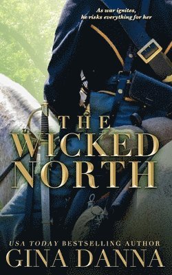 The Wicked North 1