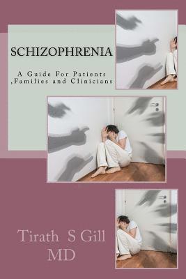 bokomslag Schizophrenia: A Guide For Patients, Families and Clinicians