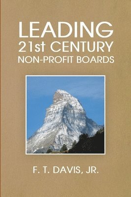bokomslag Leading 21st Century Non-Profit Boards