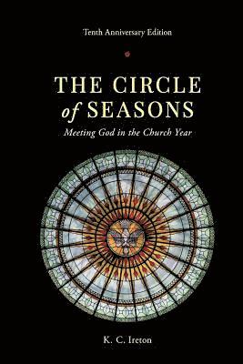 K C Ireton - Circle of Seasons, Häftad