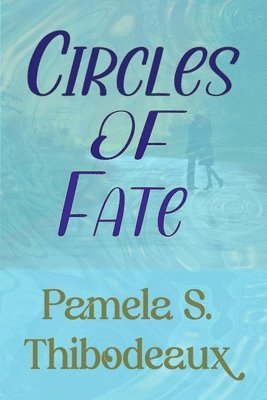 Circles of Fate 1