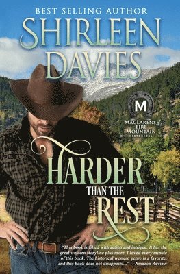 Shirleen Davies - Harder than the Rest, MacLarens of Fire Mountain, Häftad