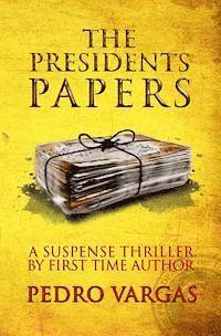 bokomslag The President's Papers