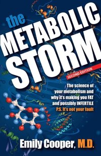 bokomslag The Metabolic Storm, Second Edition