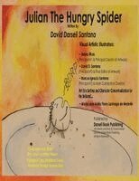 David Darseli Santana - Julian the Hungry Spider, Häftad