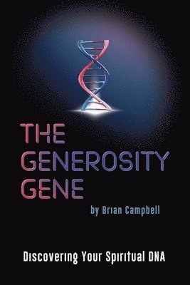 Brian Campbell, David Moore - Generosity Gene, Häftad