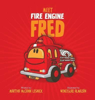 Meet Fire Engine Fred 1