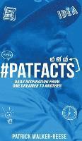 bokomslag PATFACTS vol. 1: Daily inspiration from one dreamer to another