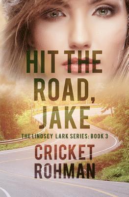 Cricket Rohman - Hit The Road, Jake!, Häftad
