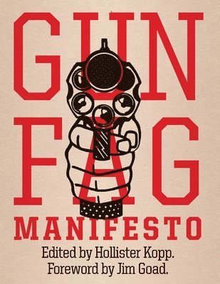 Gun Fag Manifesto 1