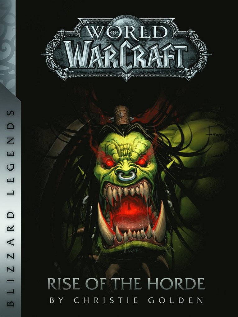 World of Warcraft: Rise of the Horde 1