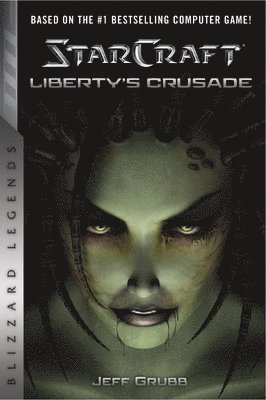 StarCraft: Liberty's Crusade 1
