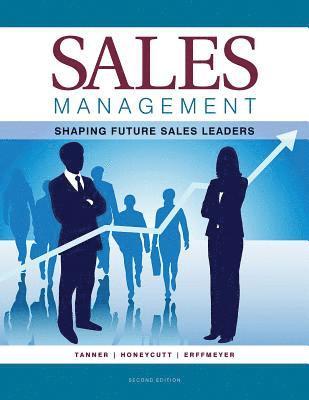 Jeff Tanner Jr., Earl Honeycutt, Robert Erffmeyer - Sales Management, Inbunden