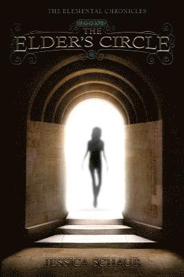 bokomslag The Elder's Circle: Book II of the Elemental Chronicles