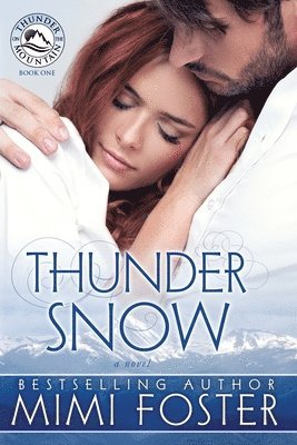 Mimi Foster - Thunder Snow, Häftad