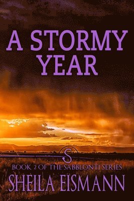 A Stormy Year 1