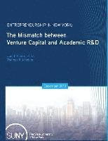 bokomslag Entrepreneurship in New York: The Mismatch between Venture Capital and Academic R&D