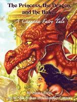 Oren Litwin - Princess, the Dragon, and the Baker, Inbunden