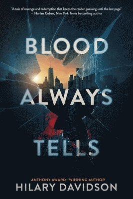 Hilary Davidson - Blood Always Tells, Häftad