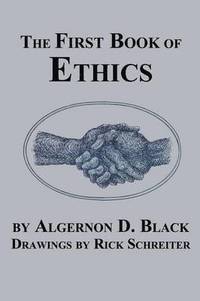 bokomslag The First Book of Ethics