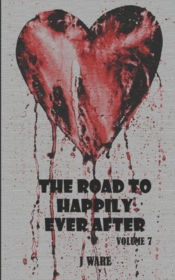 The Road To Happily Ever After 1