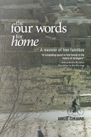 bokomslag The Four Words for Home: A memoir of two families