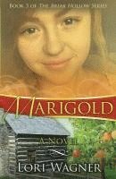Lori Wagner - Marigold, Häftad
