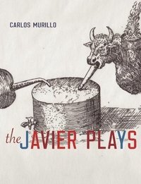bokomslag The Javier Plays