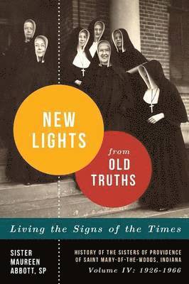 New Lights from Old Truths 1