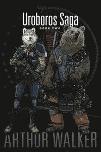 Uroboros Saga Book 2