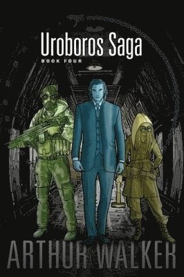 Uroboros Saga Book 4