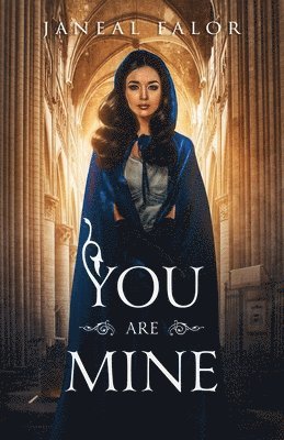 Janeal Falor - You Are Mine, Häftad