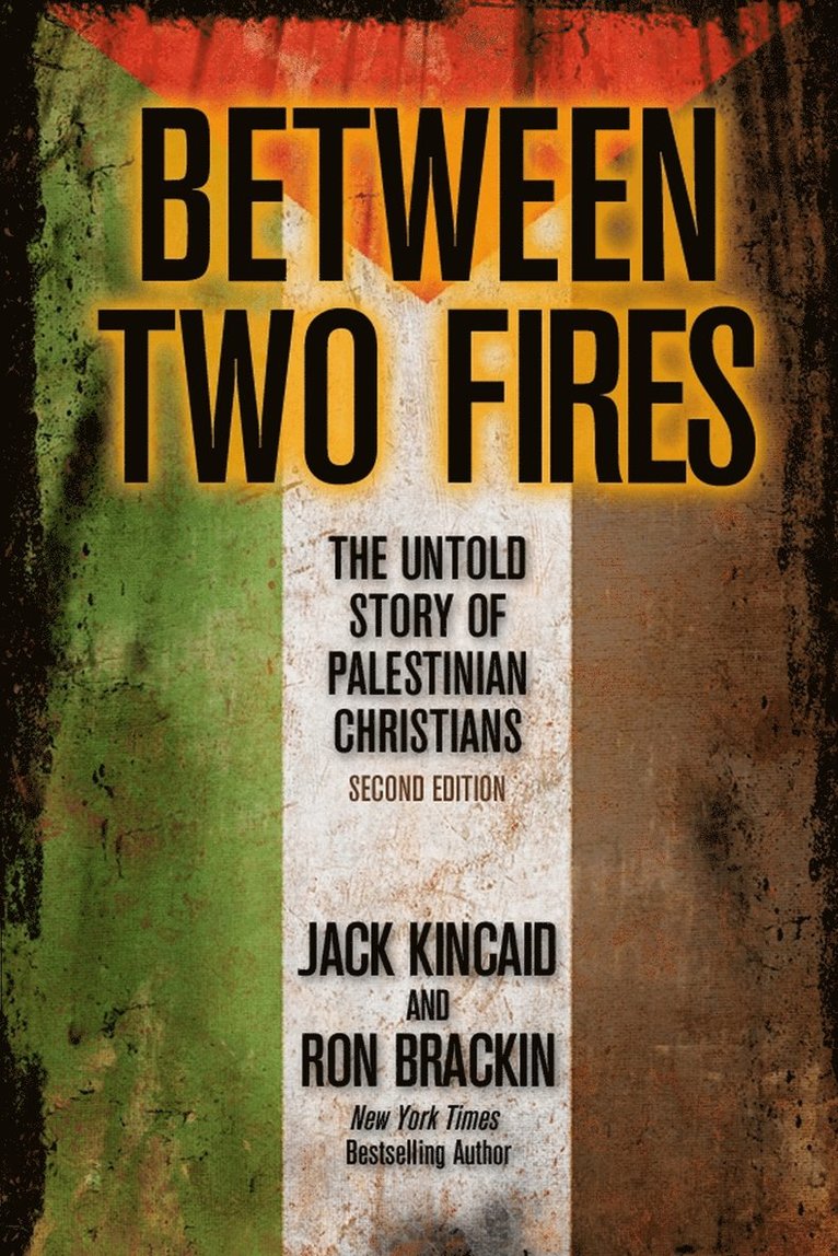 Ron Brackin, Jack Kincaid - Between Two Fires, Häftad