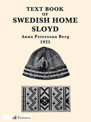 bokomslag Text Book Of Swedish Home Sloyd