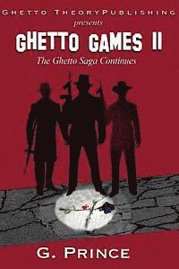 bokomslag Ghetto Games II: 'The ghetto saga continues'
