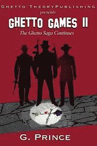 bokomslag Ghetto Games II: "The ghetto saga continues"