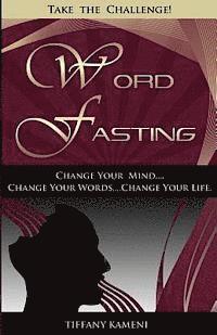 Tiffany Buckner-Kameni - Word Fasting, Häftad