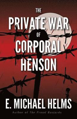 bokomslag The Private War of Corporal Henson