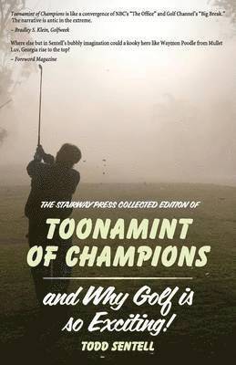 bokomslag Toonamint of Champions & Why Golf Is So Exciting!, the Stairway Press Collected Edition