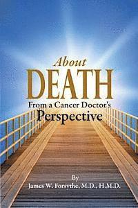 bokomslag About Death From a Cancer Doctor's Perspective