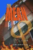 John Arthur Long - The Mean, Häftad
