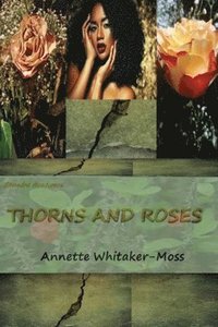bokomslag Shundra Henderson Thorns and Roses