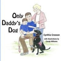 bokomslag Only Daddy's Dog