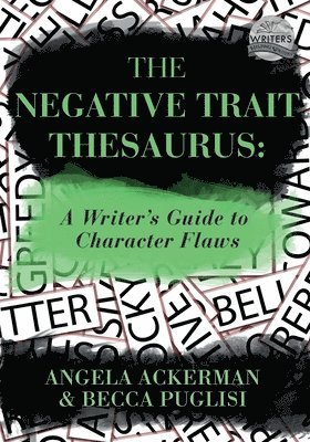 The Negative Trait Thesaurus 1