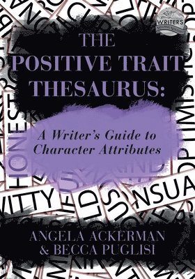 The Positive Trait Thesaurus 1